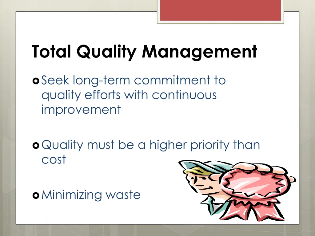 total quality management