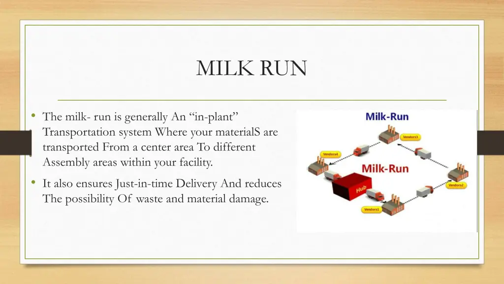 milk run