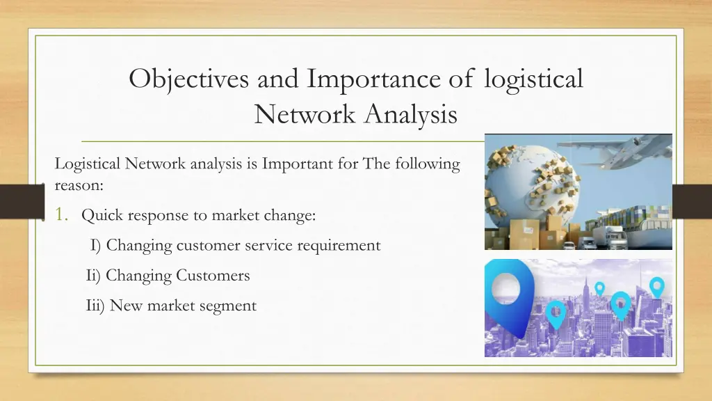 objectives and importance of logistical network
