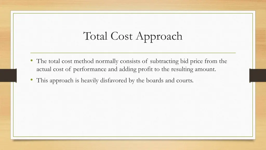 total cost approach