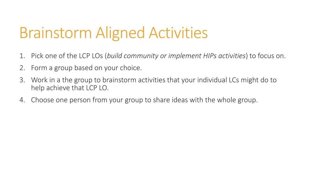 brainstorm aligned activities