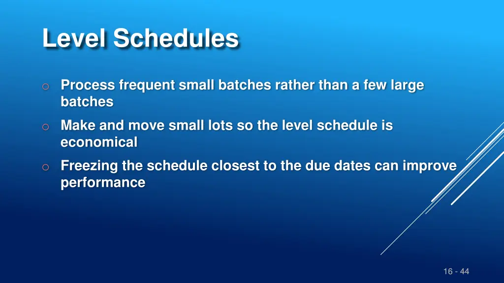 level schedules