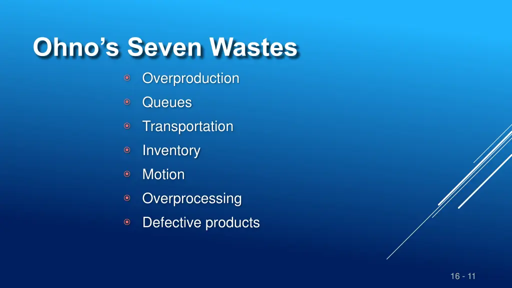 ohno s seven wastes overproduction queues