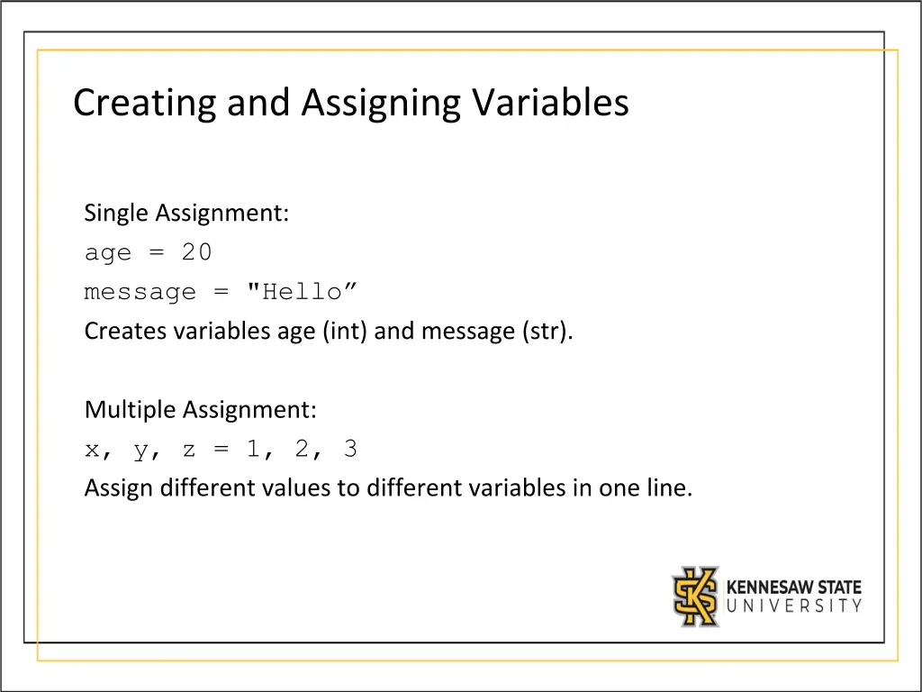 creating and assigning variables