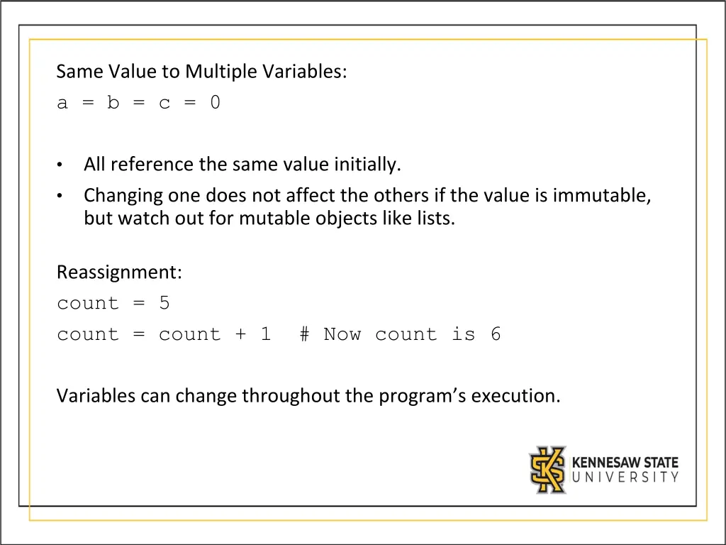 same value to multiple variables a b c 0