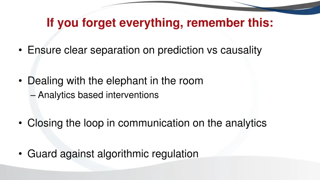 if you forget everything remember this