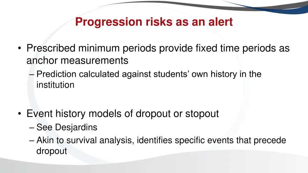 progression risks as an alert