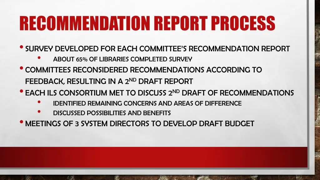 recommendation report process survey developed