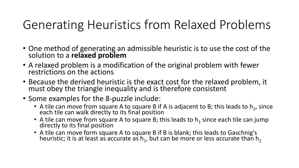 generating heuristics from relaxed problems