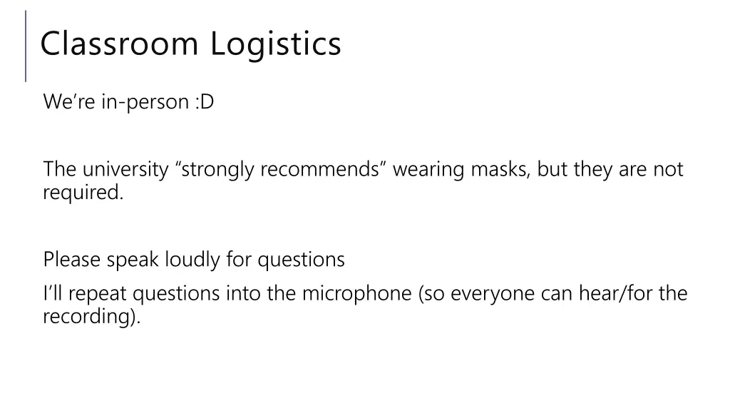 classroom logistics