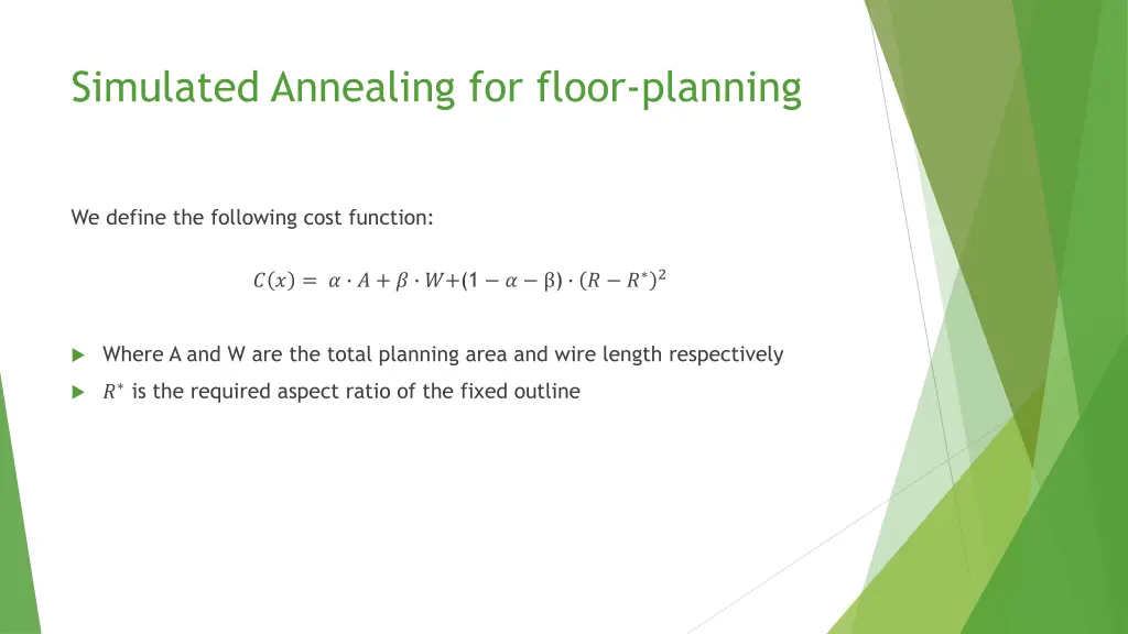 simulated annealing for floor planning