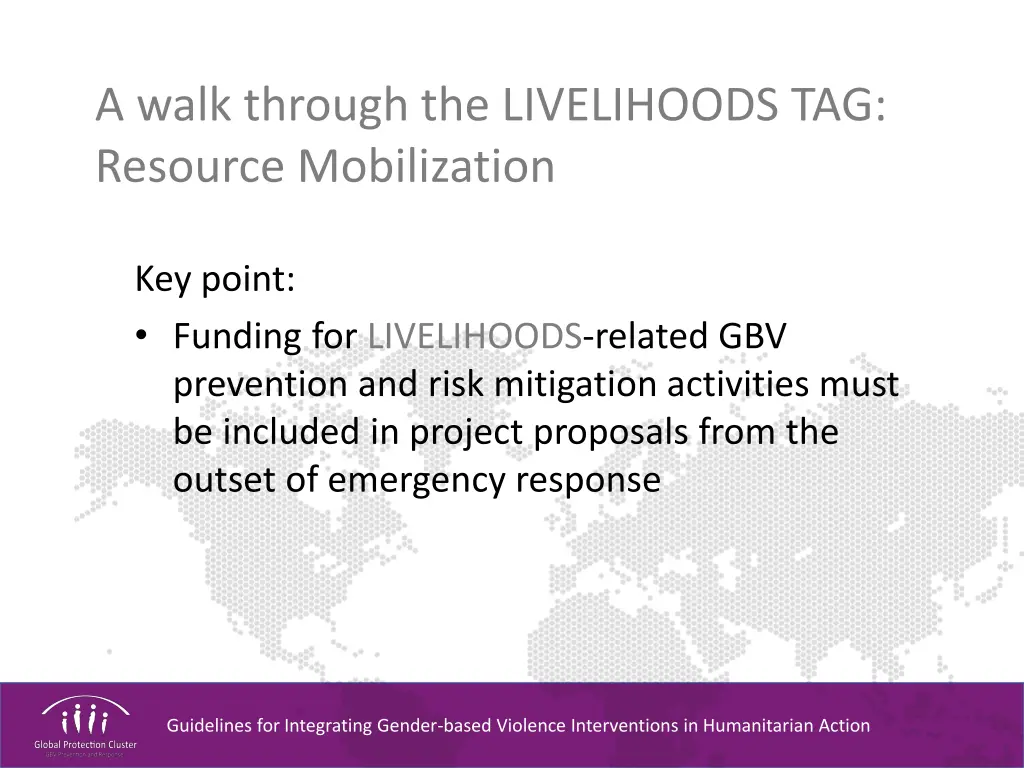 a walk through the livelihoods tag resource