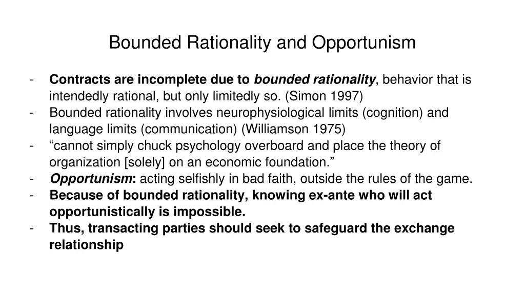 bounded rationality and opportunism