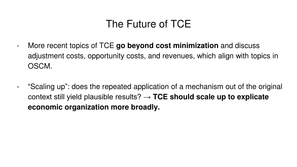 the future of tce