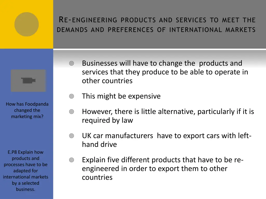 r e engineering products and services to meet