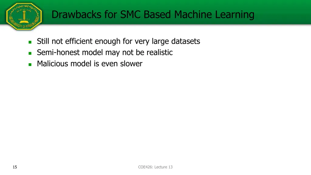 drawbacks for smc based machine learning