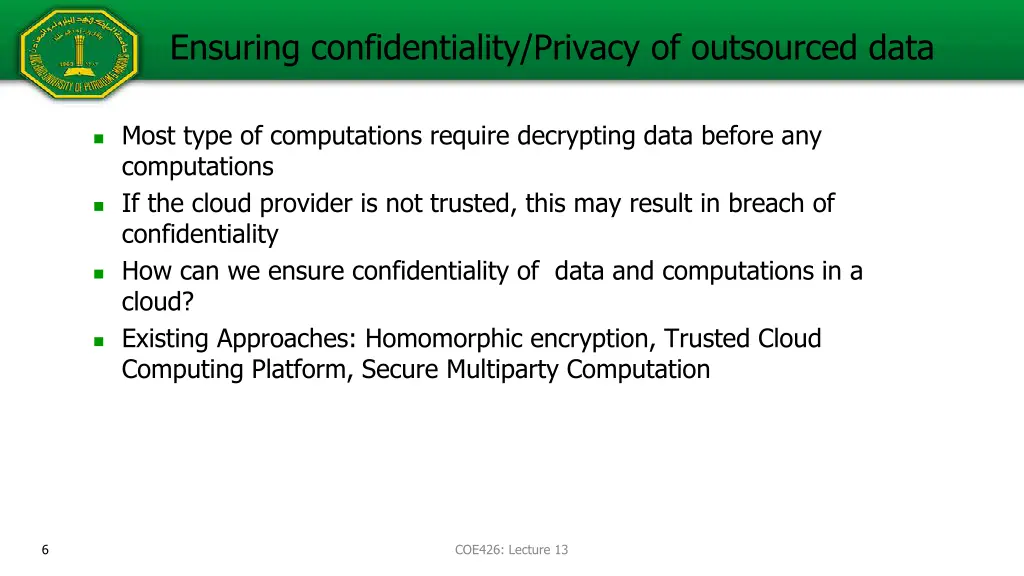 ensuring confidentiality privacy of outsourced