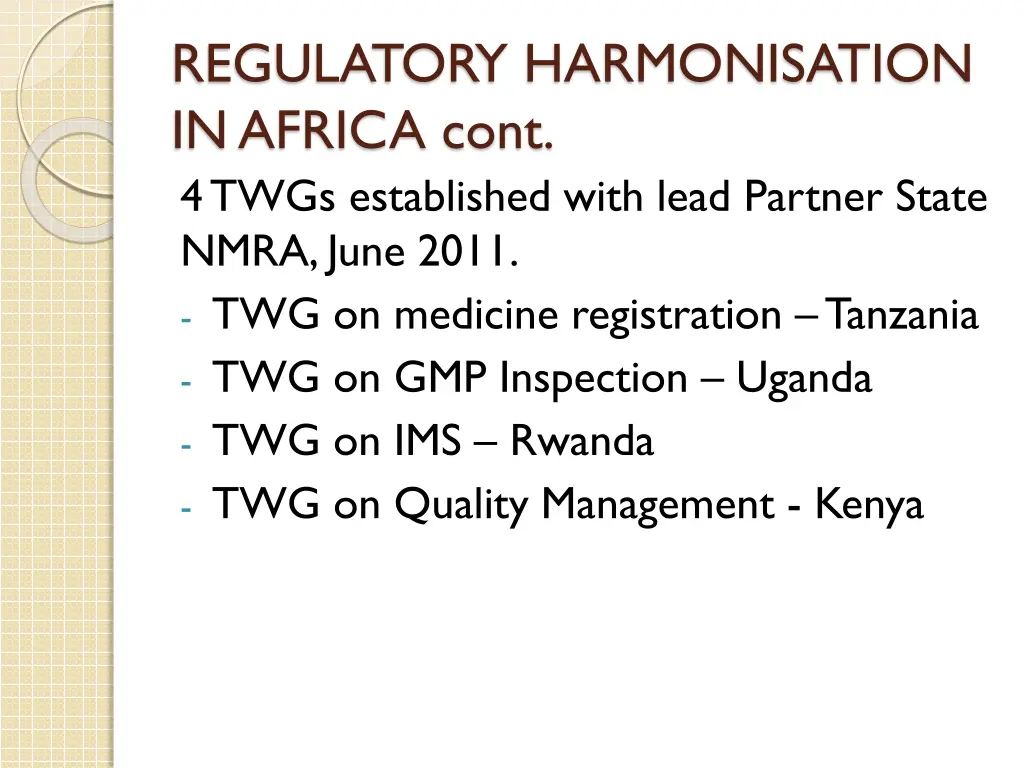 regulatory harmonisation in africa cont 4 twgs