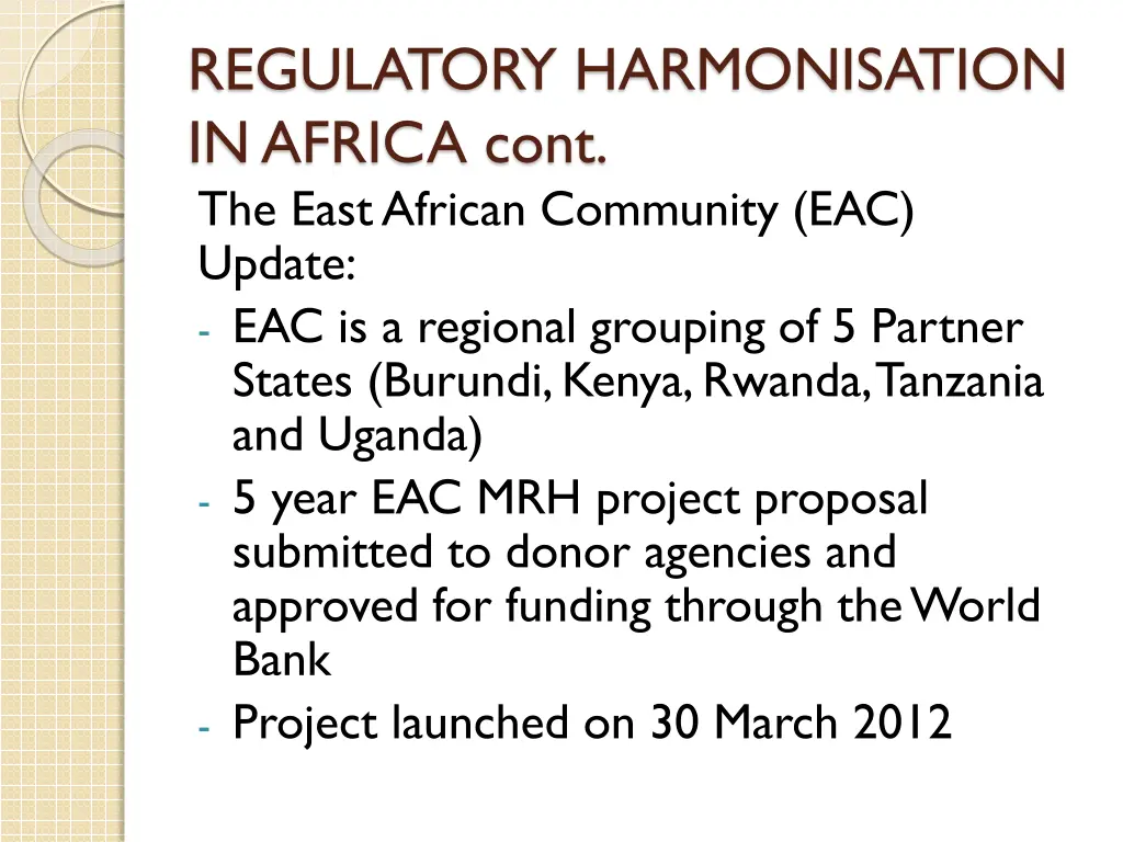 regulatory harmonisation in africa cont the east