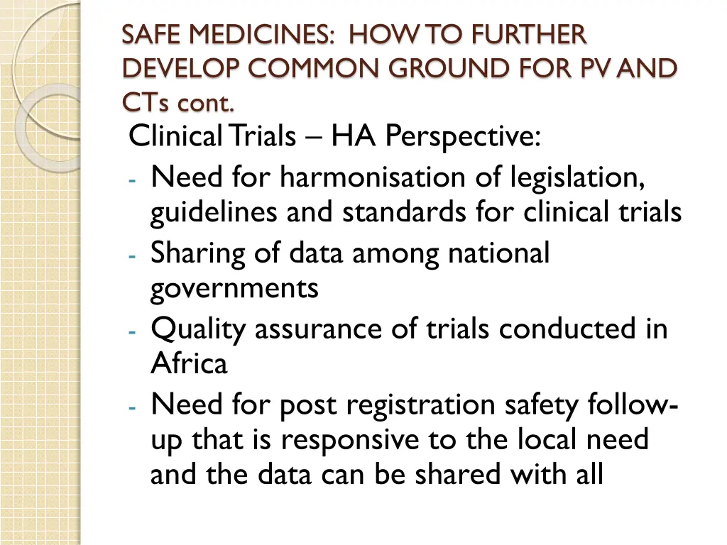 safe medicines how to further develop common 2