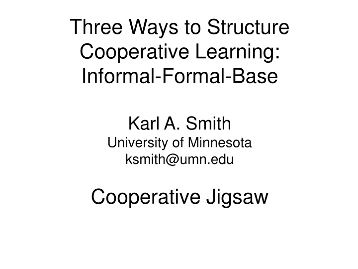 three ways to structure cooperative learning