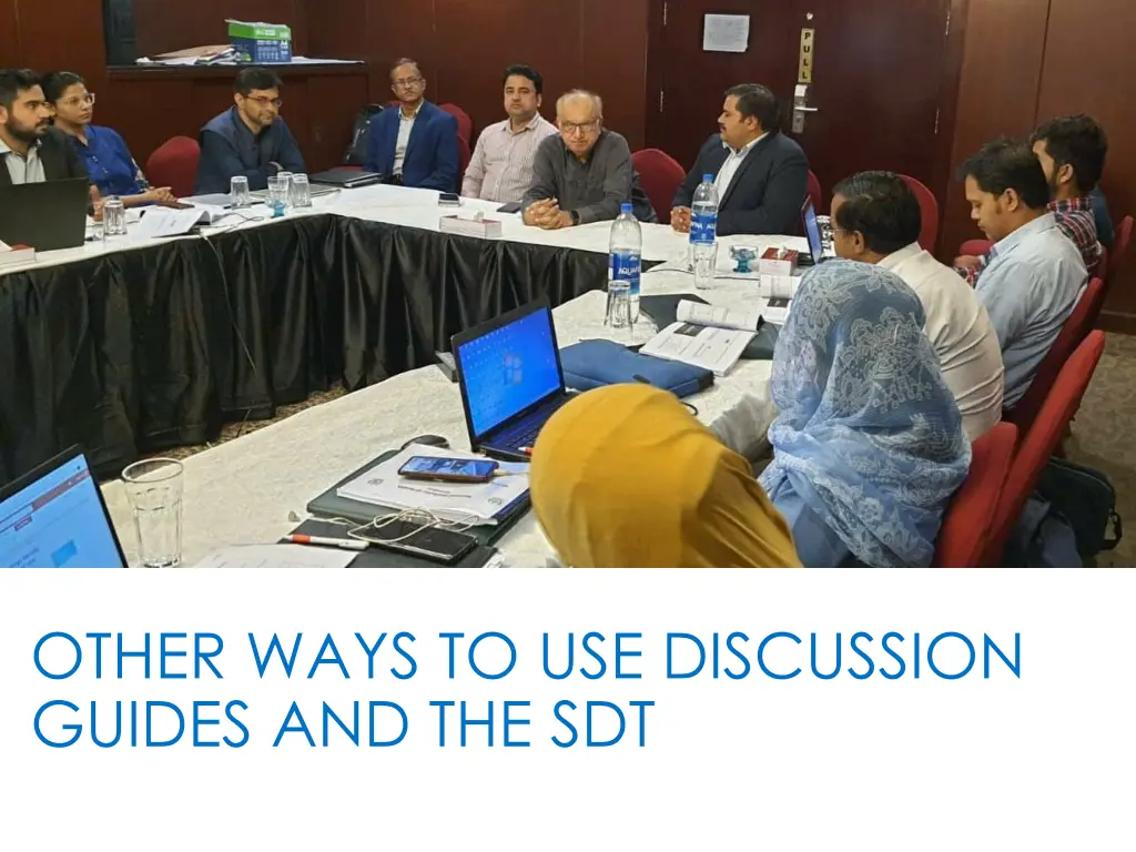 other ways to use discussion guides and the sdt
