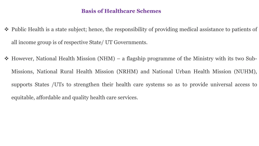 basis of healthcare schemes