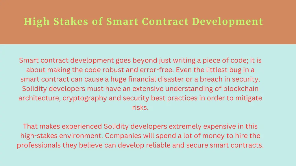 high stakes of smart contract development