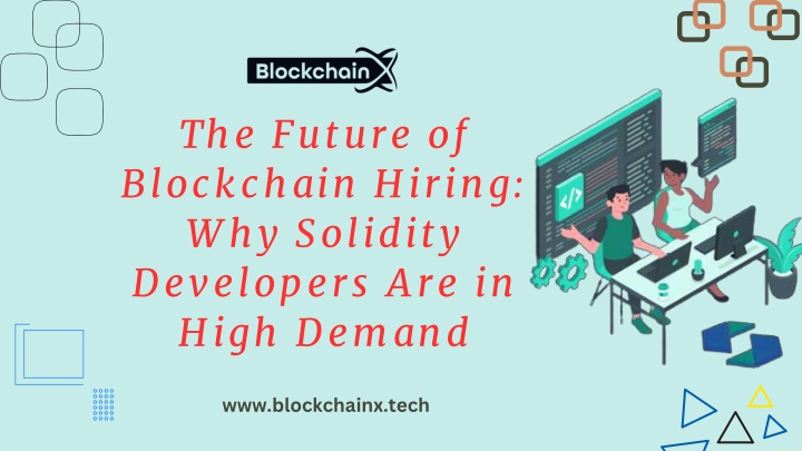 the future of blockchain hiring w hy solidity