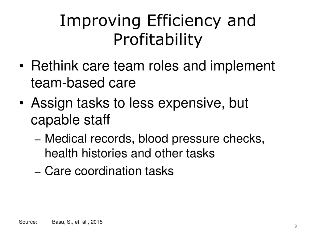 improving efficiency and profitability