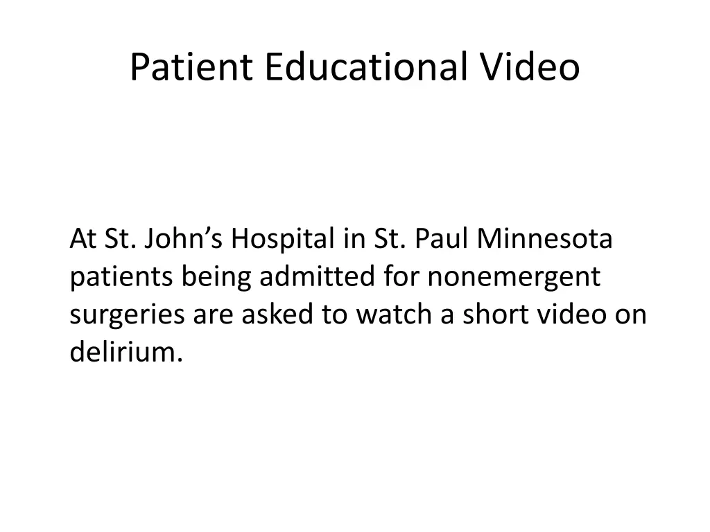 patient educational video
