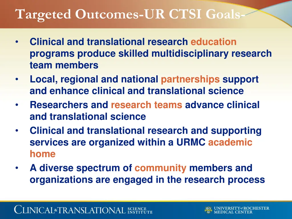 targeted outcomes ur ctsi goals