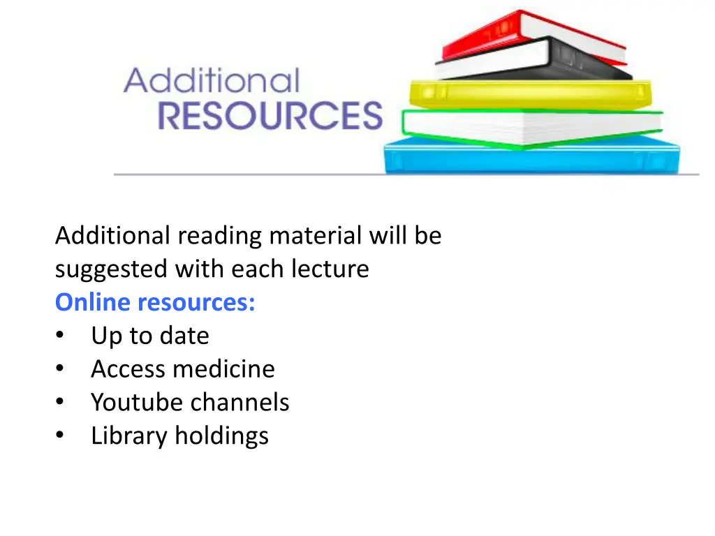 additional reading material will be suggested