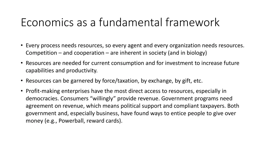 economics as a fundamental framework