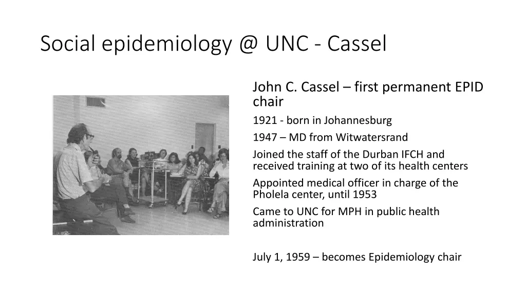 social epidemiology @ unc cassel