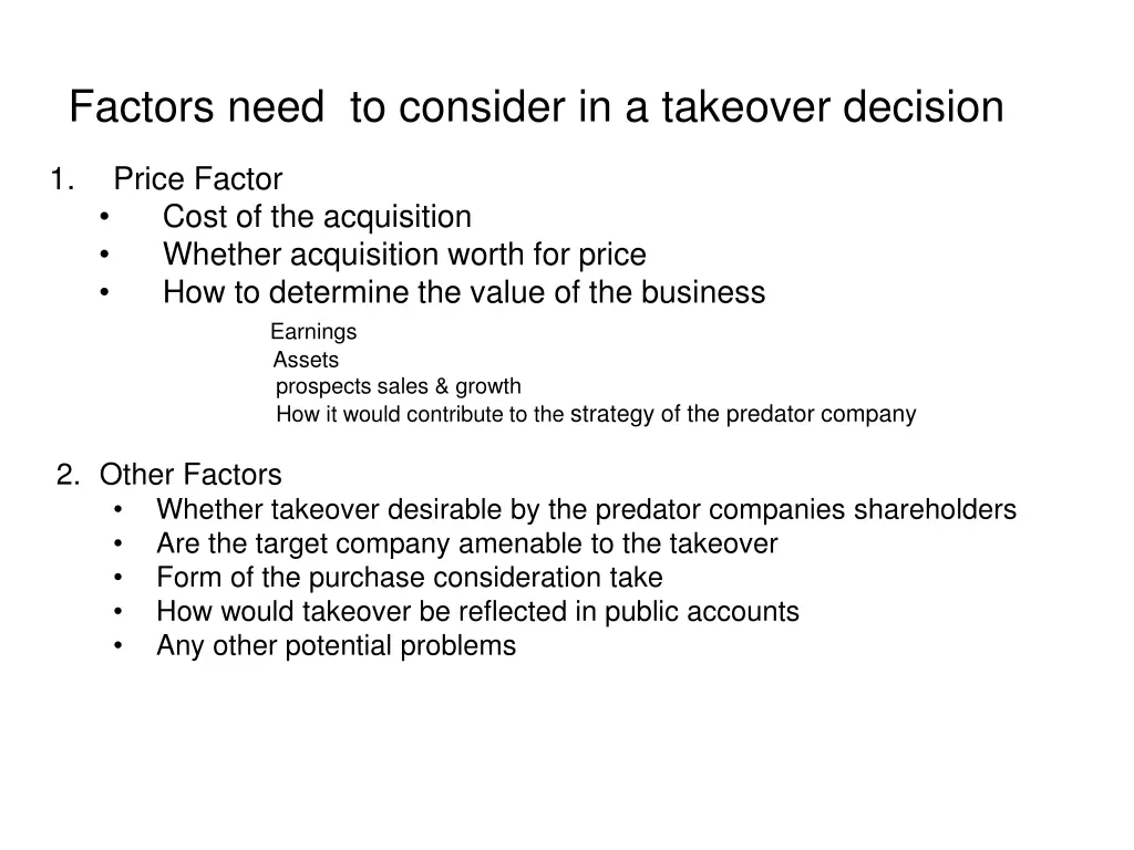 factors need to consider in a takeover decision