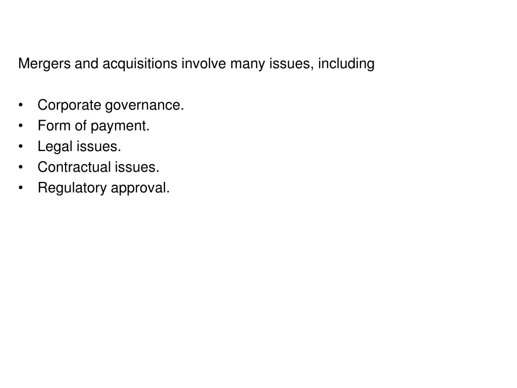mergers and acquisitions involve many issues