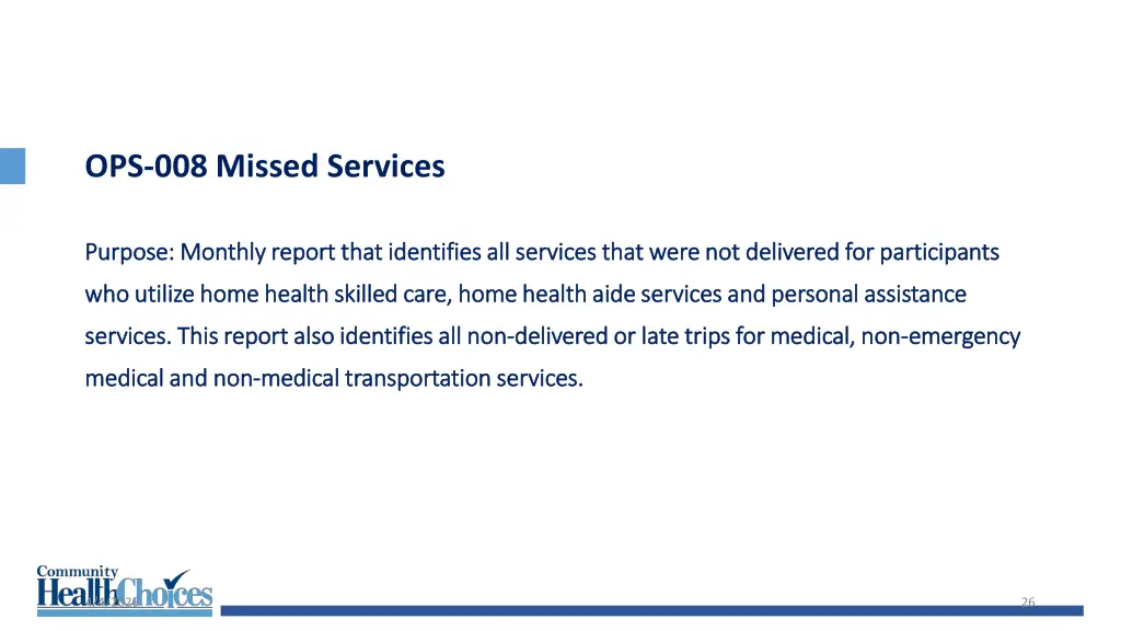 ops 008 missed services