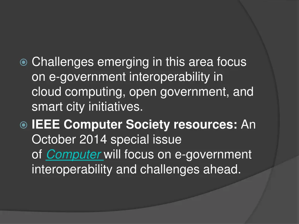 challenges emerging in this area focus