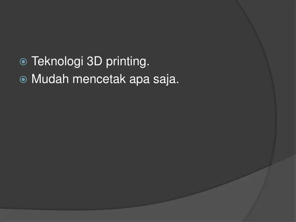 teknologi 3d printing mudah mencetak apa saja