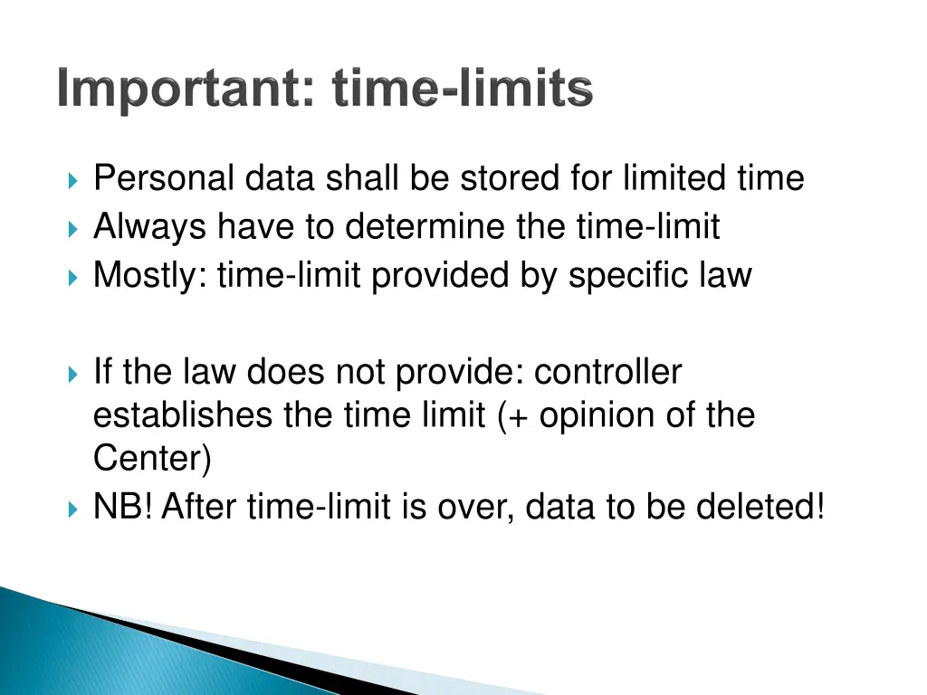 personal data shall be stored for limited time