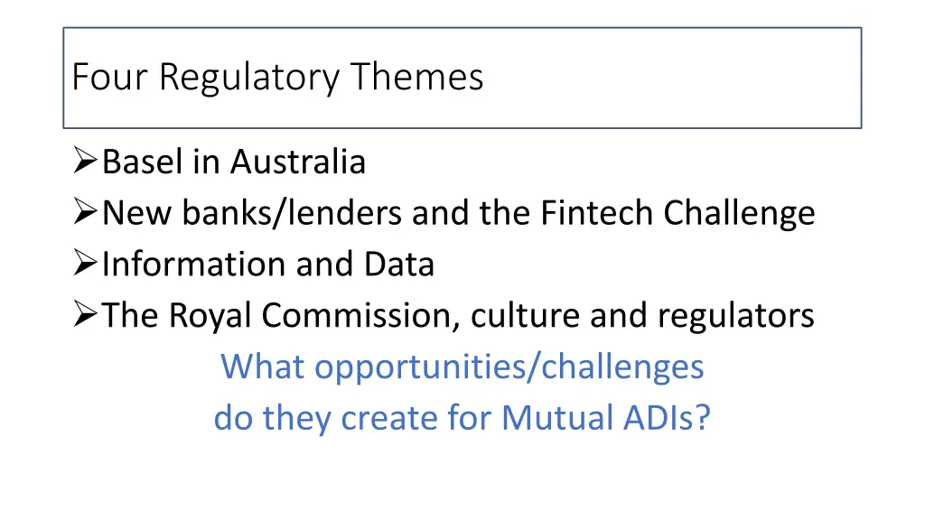 four regulatory themes