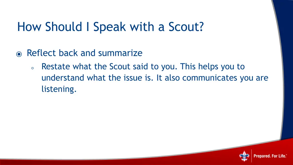 how should i speak with a scout 3