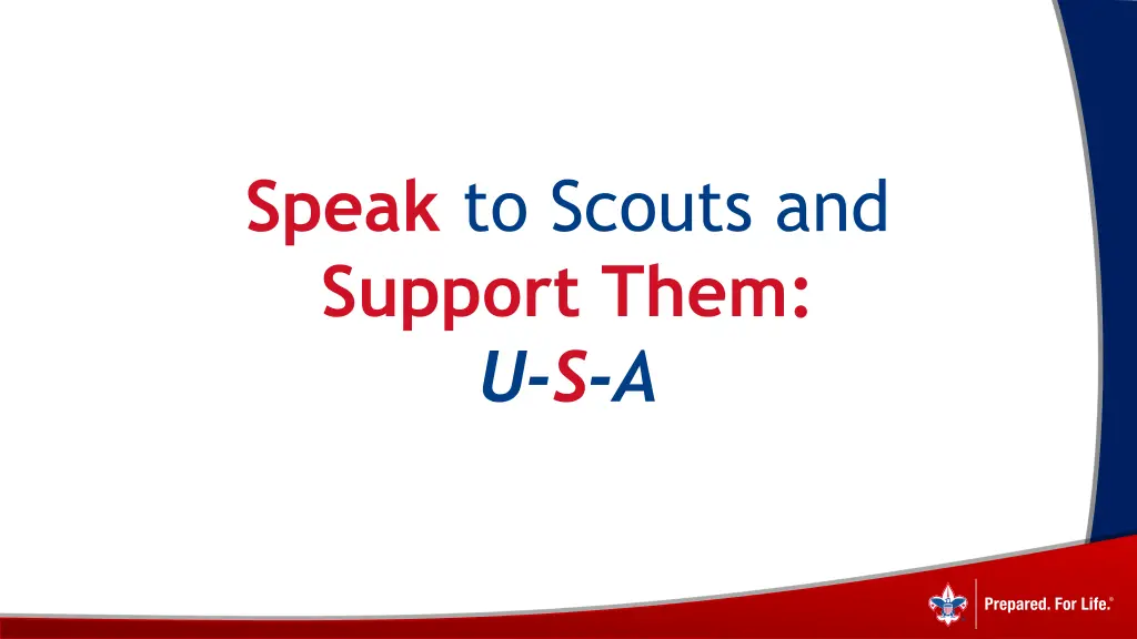 speak to scouts and support them u s a
