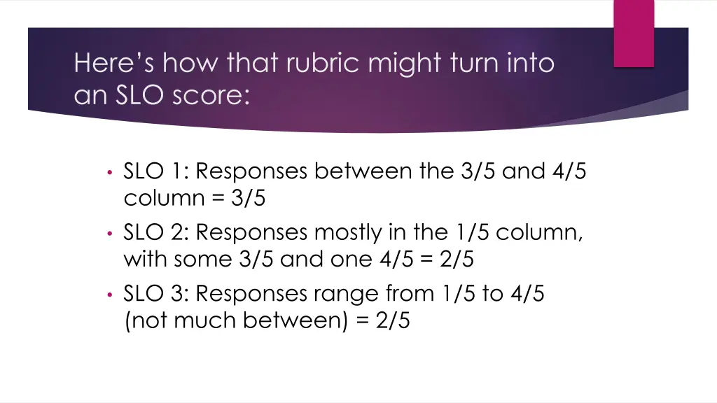 here s how that rubric might turn into