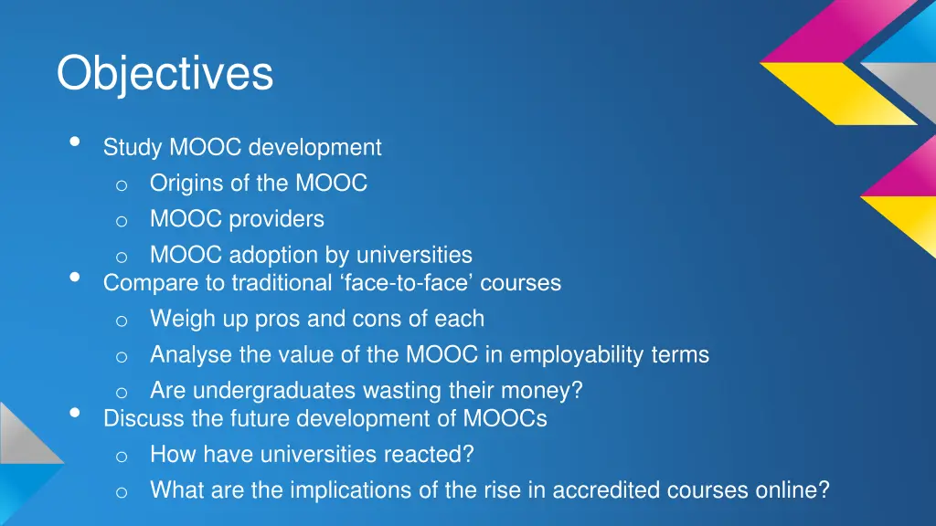 objectives