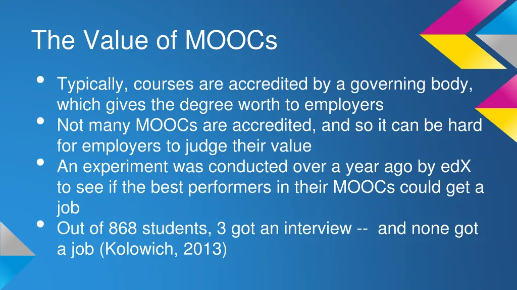 the value of moocs typically courses