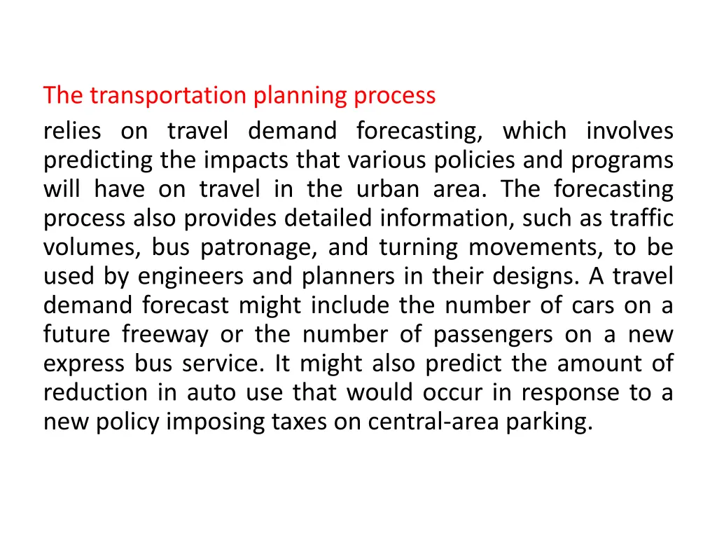 the transportation planning process relies