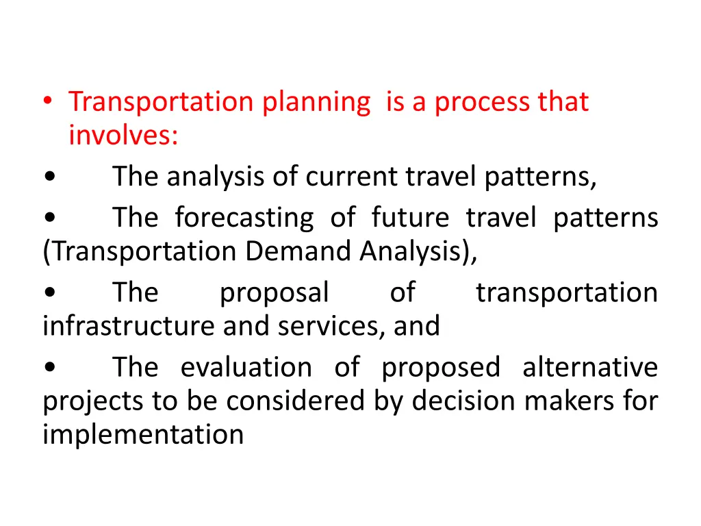 transportation planning is a process that