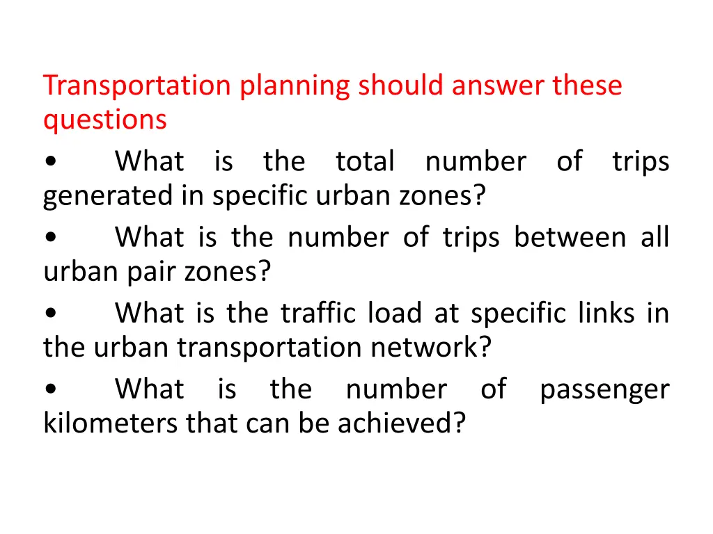 transportation planning should answer these